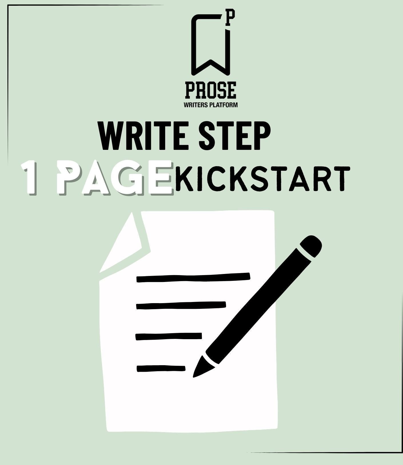 Write Step: 1 Page Kickstart